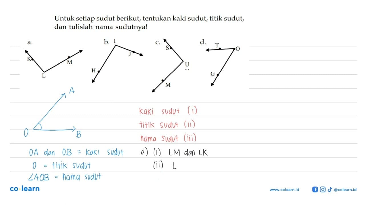 Untuk setiap sudut berikut, tentukan kaki sudut, titik