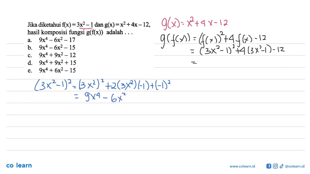 Jika diketahui f(x)=3x^2-1 dan g(x)=x^2+4x-12 hasil