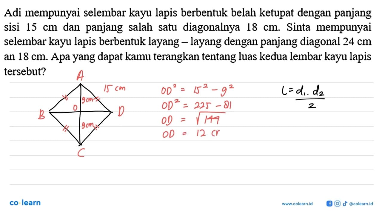 Adi mempunyai selembar kayu lapis berbentuk belah ketupat