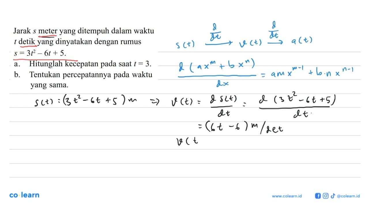 Jarak s meter yang ditempuh dalam waktu t detik yang