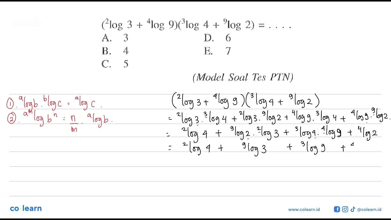 (2log3 +4log 9)(3log 4 + 9log2) = (Model Soal Tes PTN)