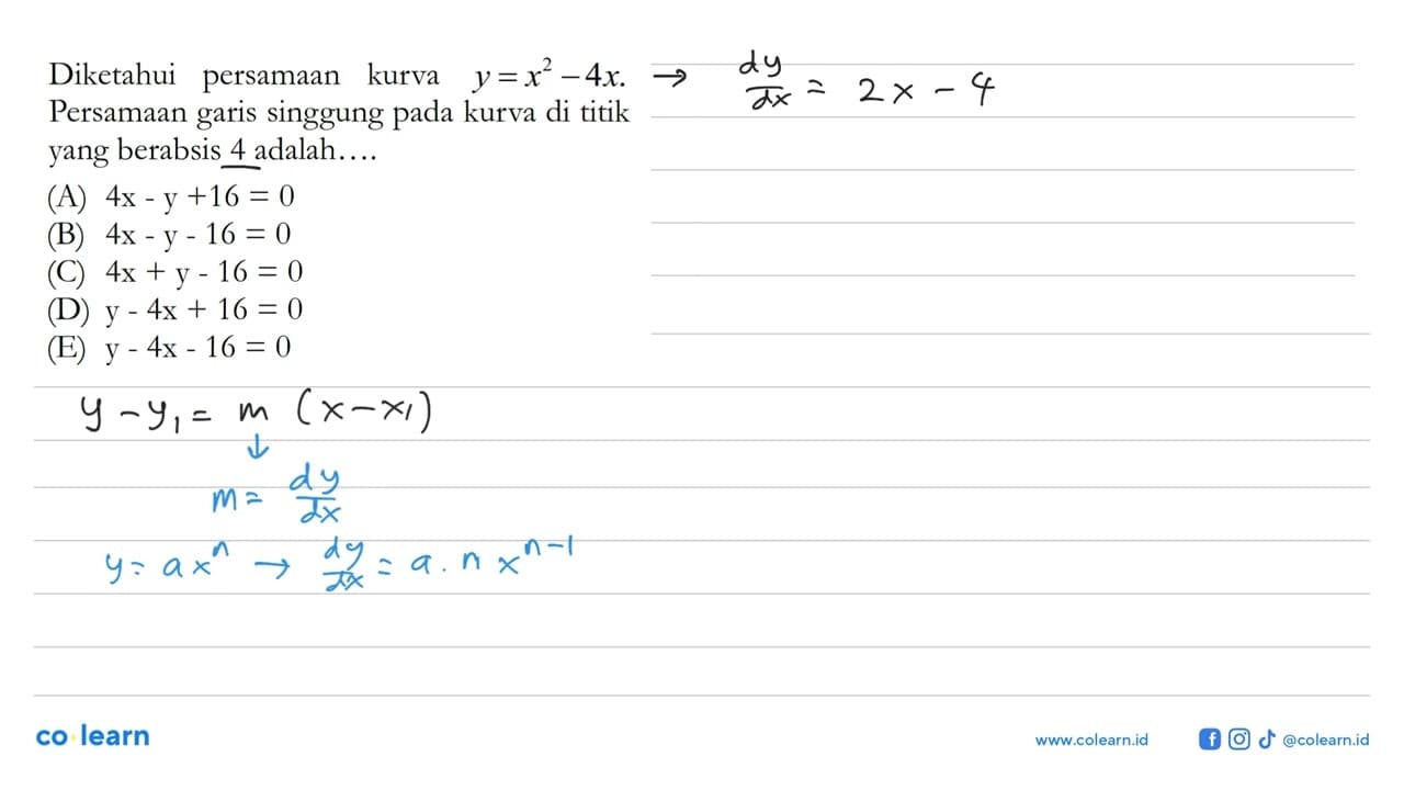 Diketahui persamaan kurva y=x^2-4x. Persamaan garis