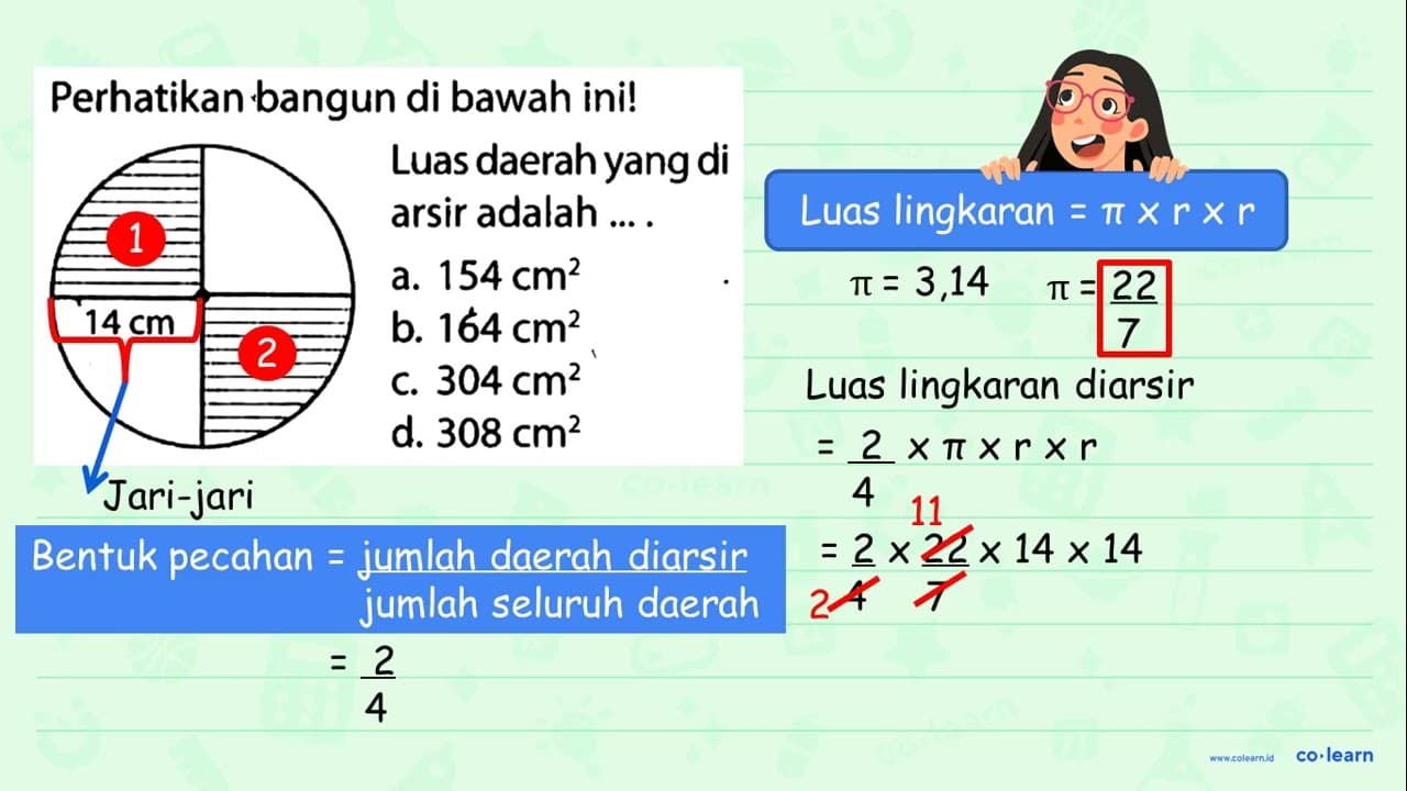 Perhatikan bangun di bawah ini! 14 cm Luas daerah yang di