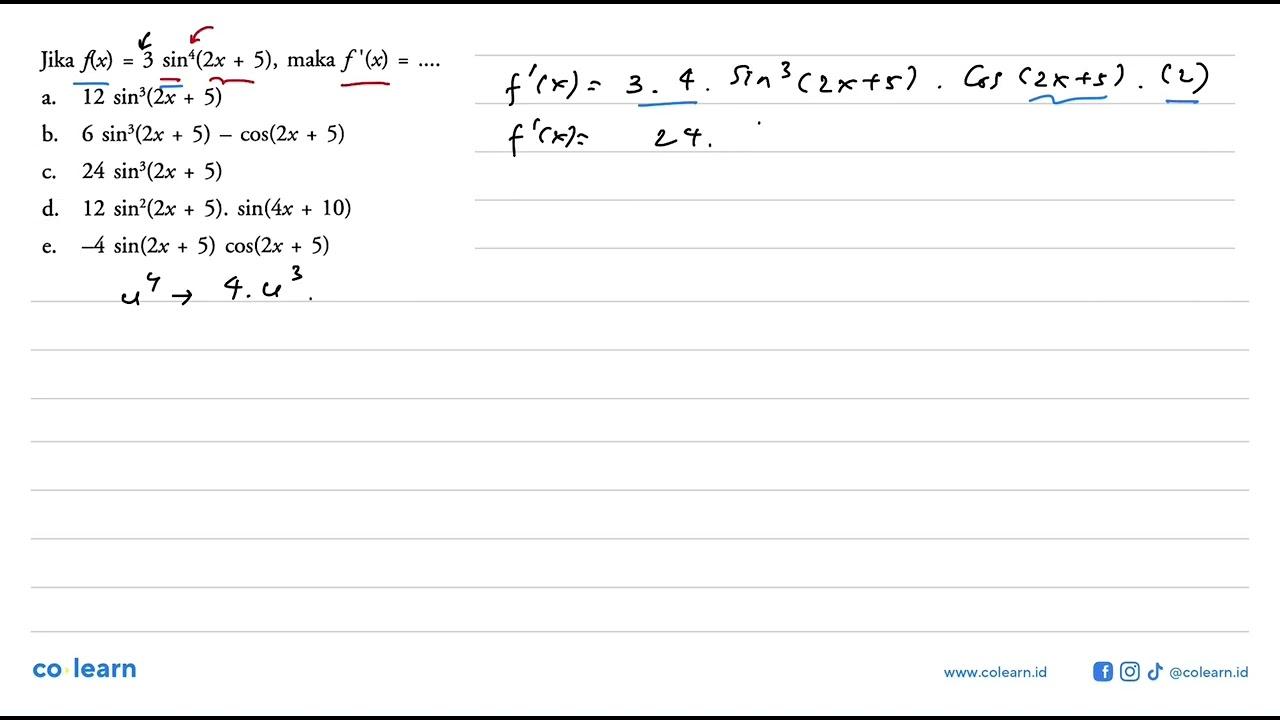 Jika f(x) = 3 sin^4 (2x+5), maka f'(x)=....