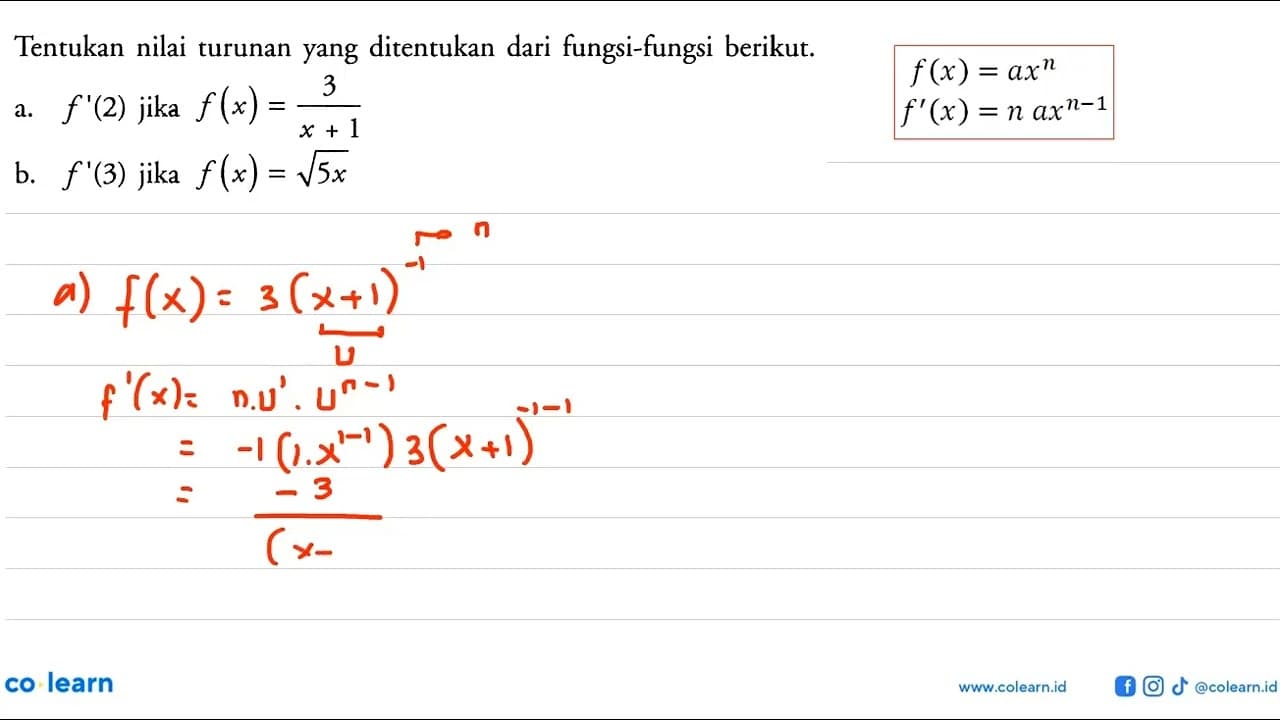 Tentukan nilai turunan yang ditentukan dari fungsi-fungsi