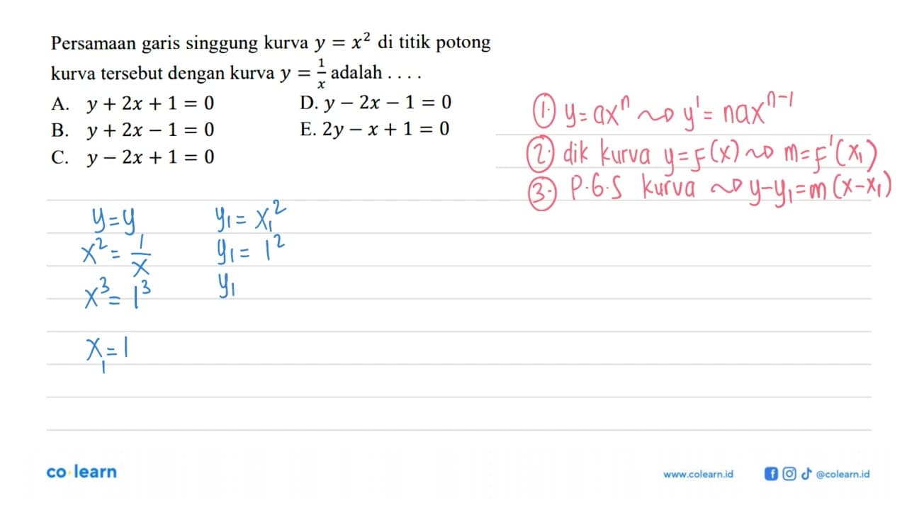 Persamaan garis singgung kurva y=x^2 di titik potong kurva