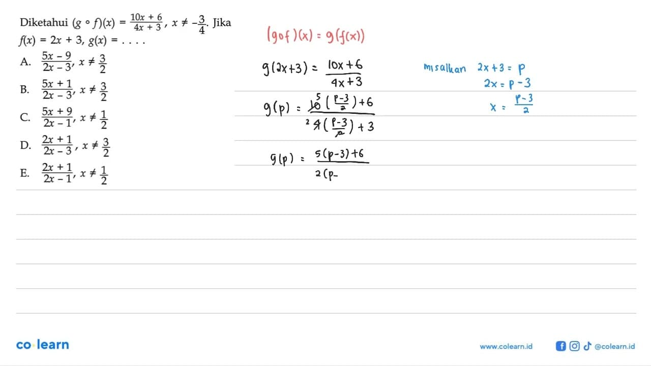 Diketahui (gof)(x)=(10x+6)/(4x+3), x =/=-3/4 . Jika