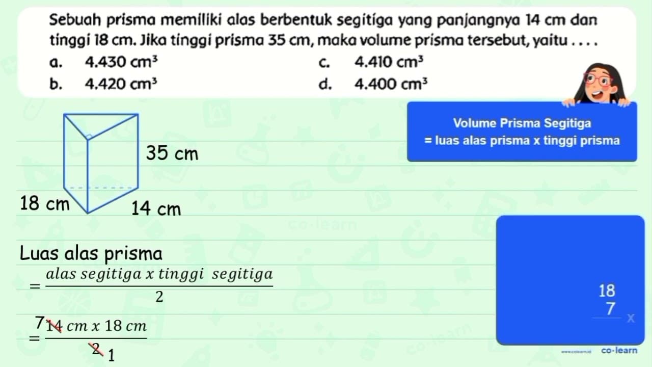 Sebuah prisma memiliki alas berbentuk segitíga yang