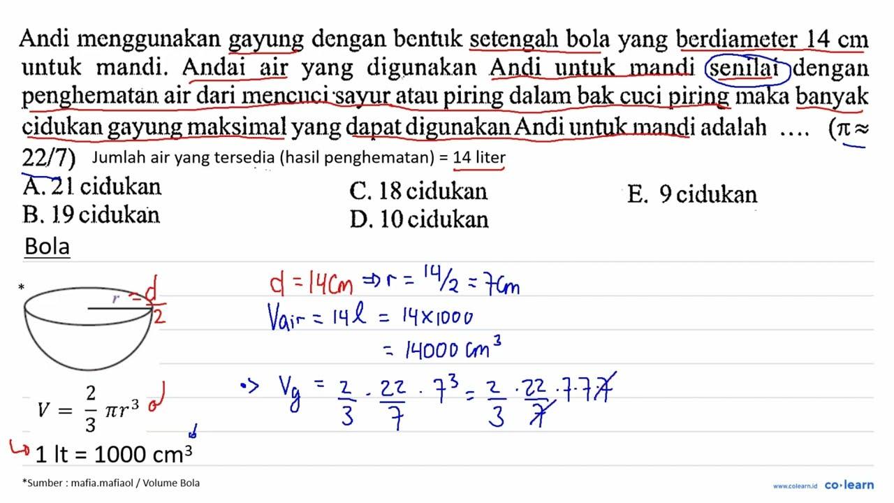 Andi menggunakan gayung dengan bentuk setengah bola yang