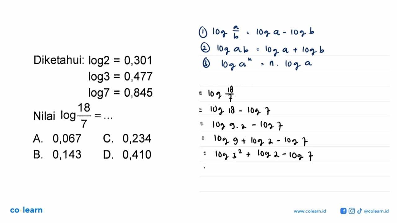 Diketahui: log2=0,301 log3=0,477 log7=0,845 Nilai