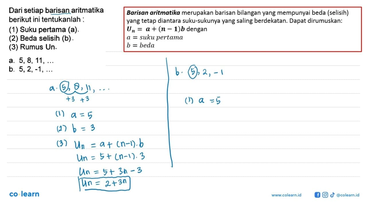 Dari setiap barisan aritmatika berikut ini tentukanlah :