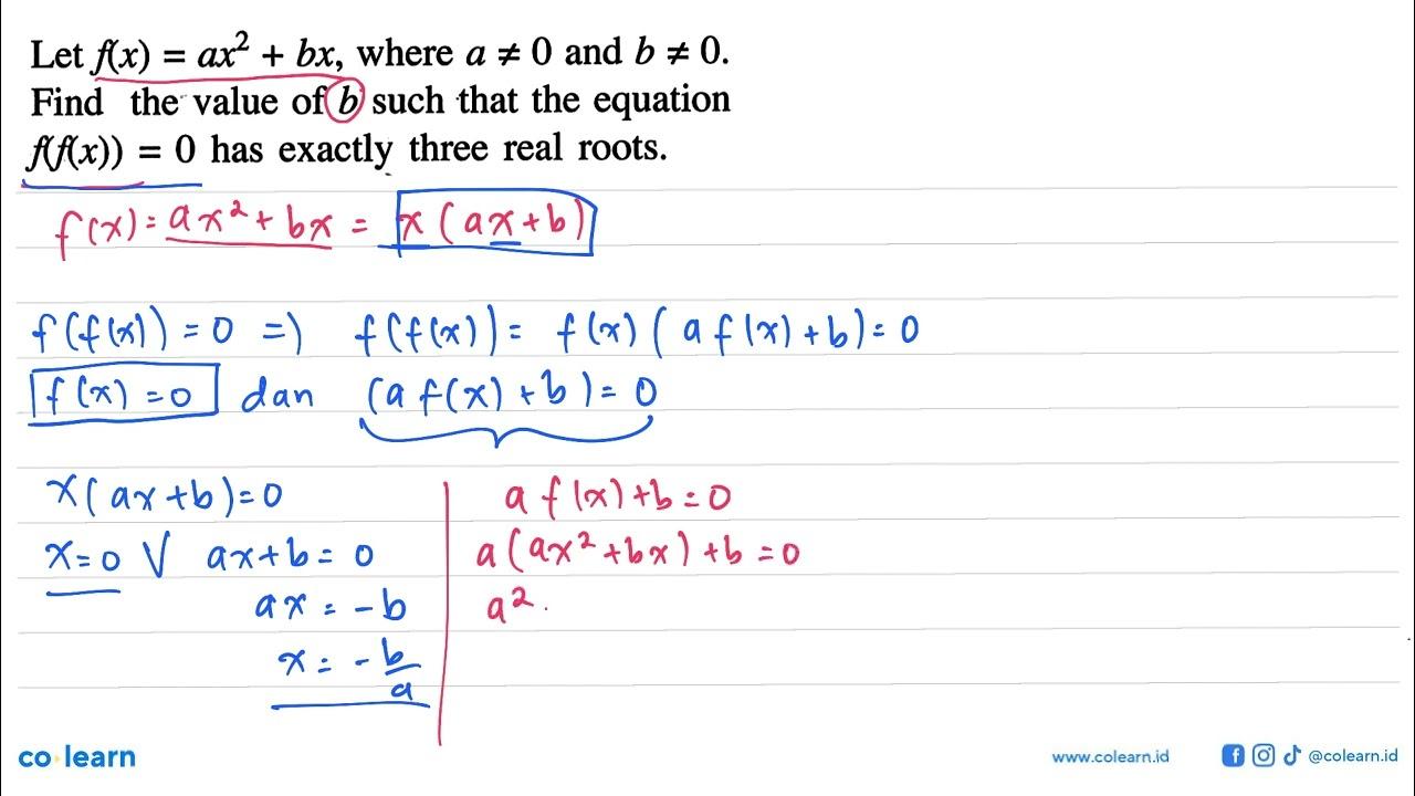 Let f(x) = ax^2 + bx, where a =/= 0 and b =/= 0. Find the