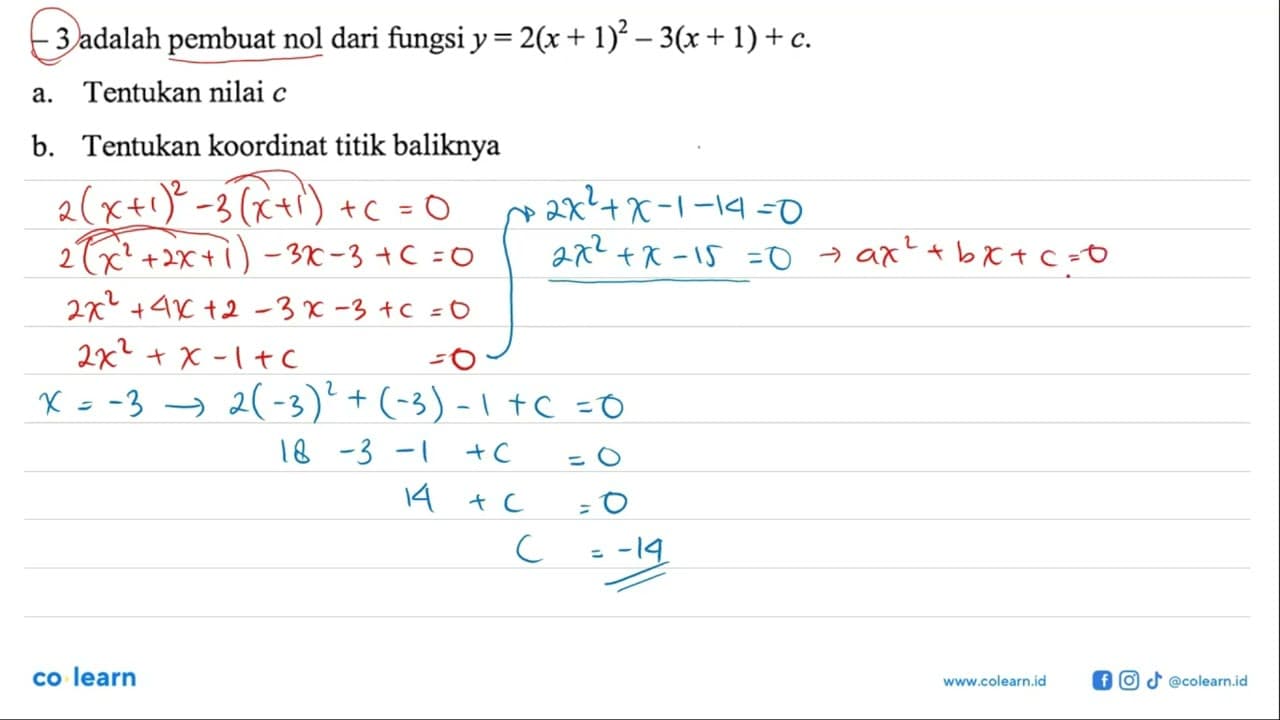 - 3 adalah pembuat nol dari fungsi y = 2(x + 1)^2 -3(x+1)+