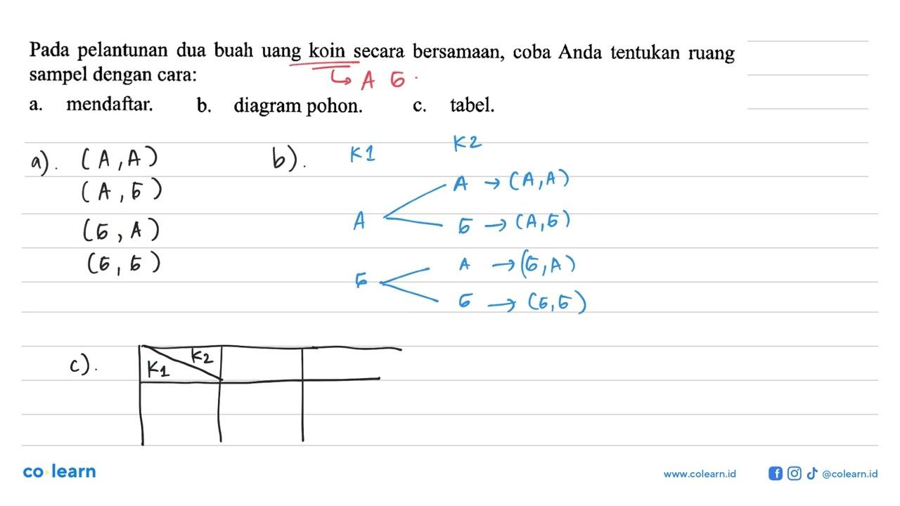 Pada pelantunan dua buah uang koin secara bersamaan, coba