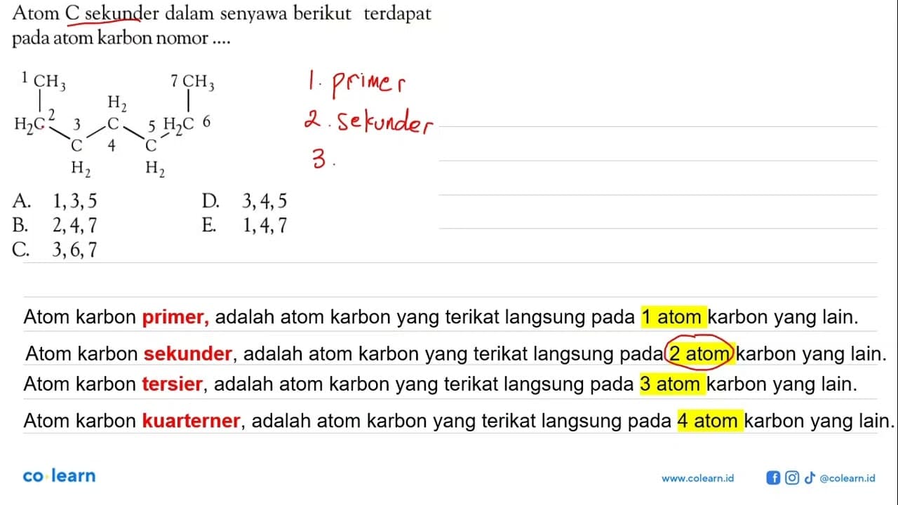 Atom C sekunder dalam senyawa berikut terdapat pada atom