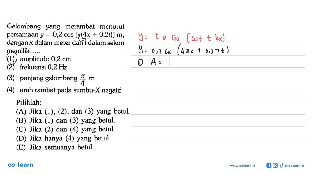 Gelombang yang merambat menurut persamaan y=0,2