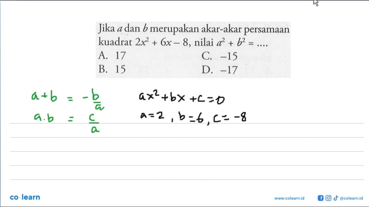 Jika a dan b merupakan akar-akar persamaan kuadrat 2x^2 +