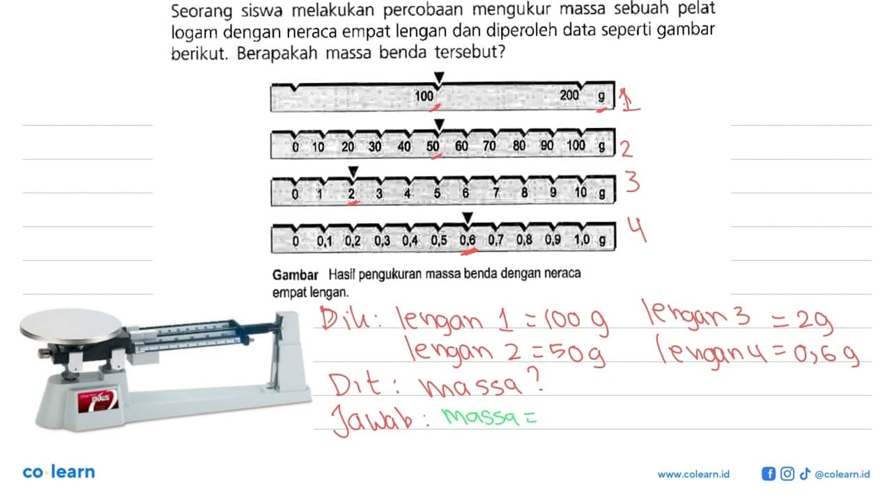 Seorang siswa melakukan percobaan mengukur massa sebuah