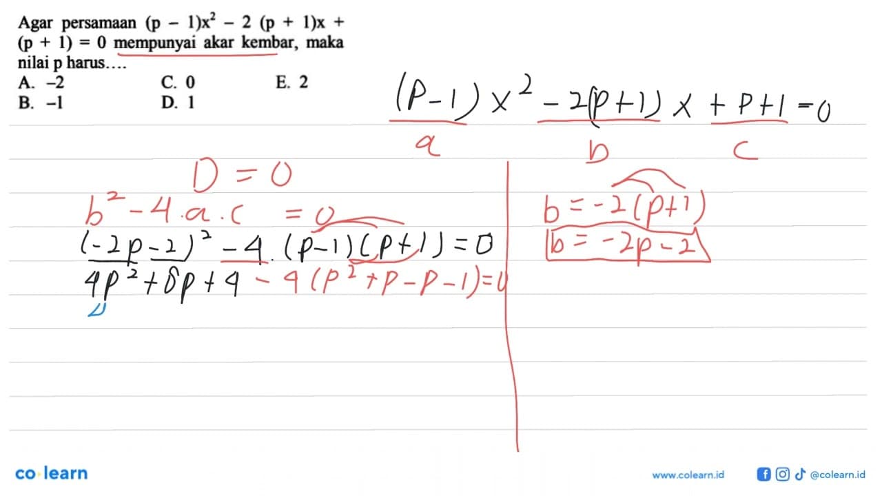 Agar persamaan (p - 1)x^2 - 2 (p + 1)x + (p + 1) = 0