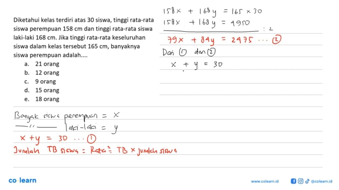 Diketahui kelas terdiri atas 30 siswa, tinggi rata-rata