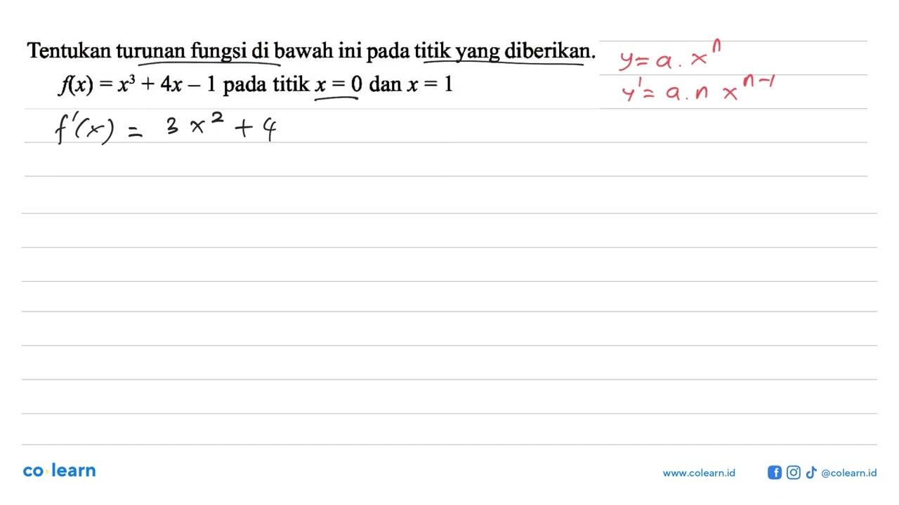 Tentukan turunan fungsi di bawah ini pada titik yang