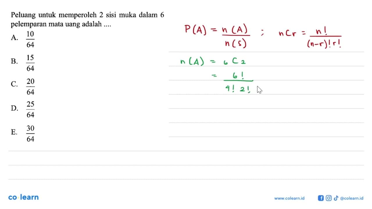 Peluang untuk memperoleh 2 sisi muka dalam 6 pelemparan