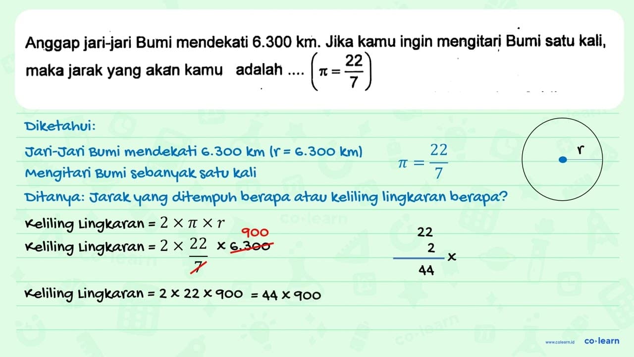 Anggap jari-jari Bumi mendekati 6.300 km. Jika kamu ingin