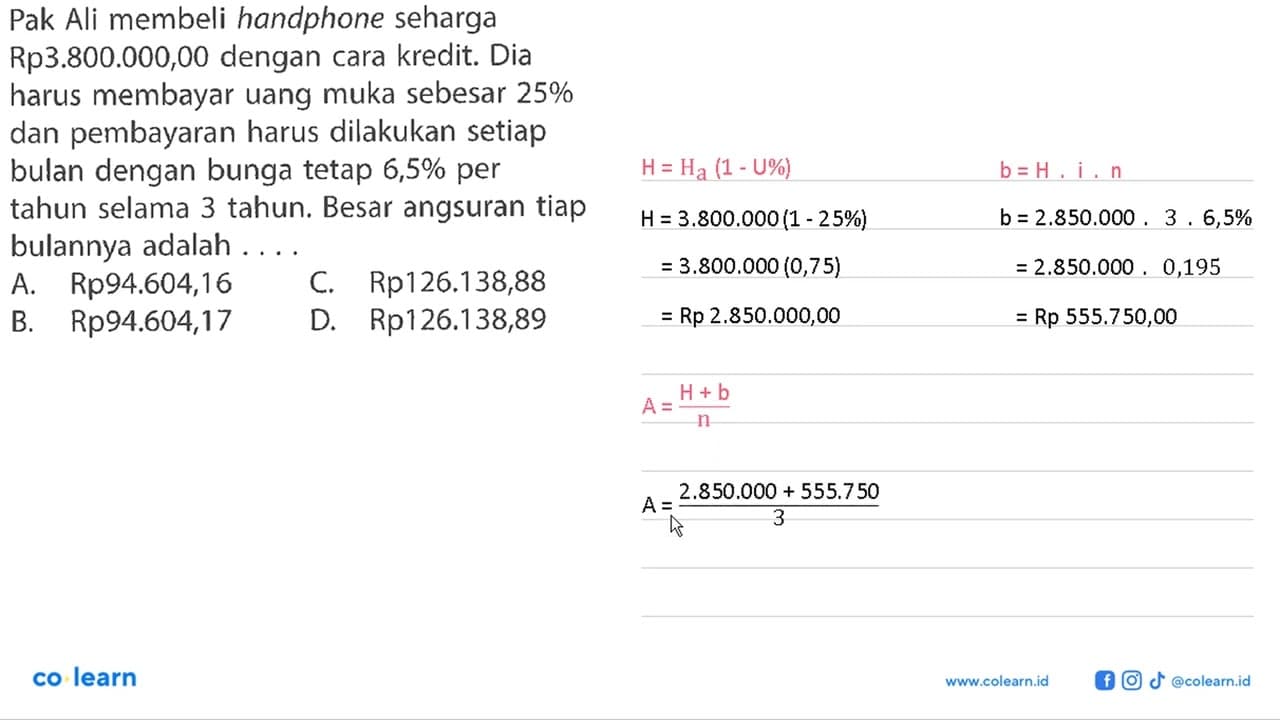 Pak Ali membeli handphone seharga Rp3.800.000,00 dengan