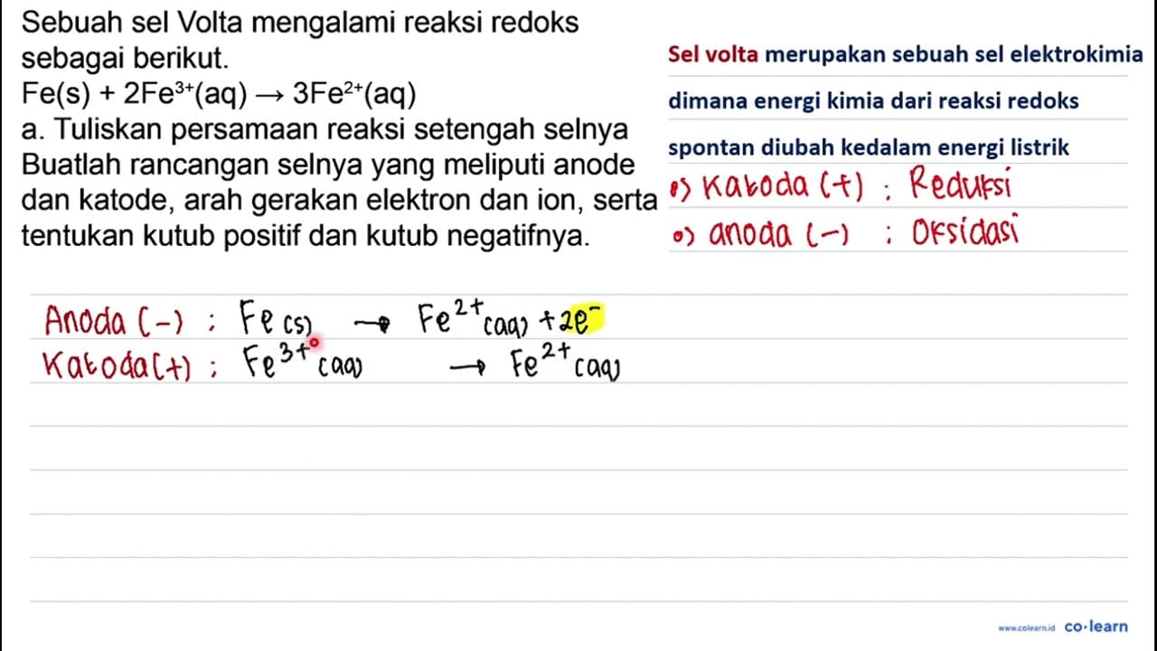 Sebuah sel Volta mengalami reaksi redoks sebagai berikut.