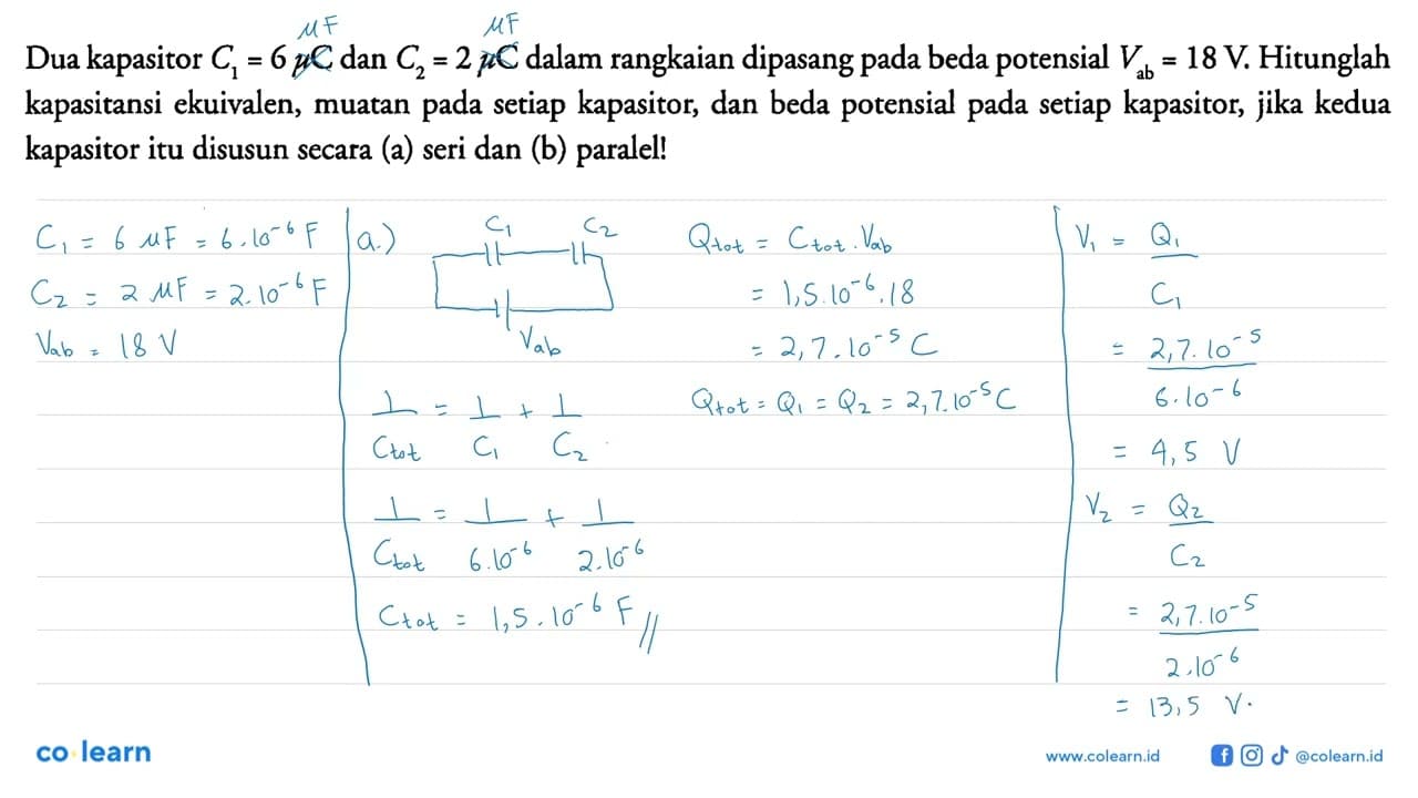 Dua kapasitor C1 = 6 mikro C dan C2 = 2 mikro C dalam