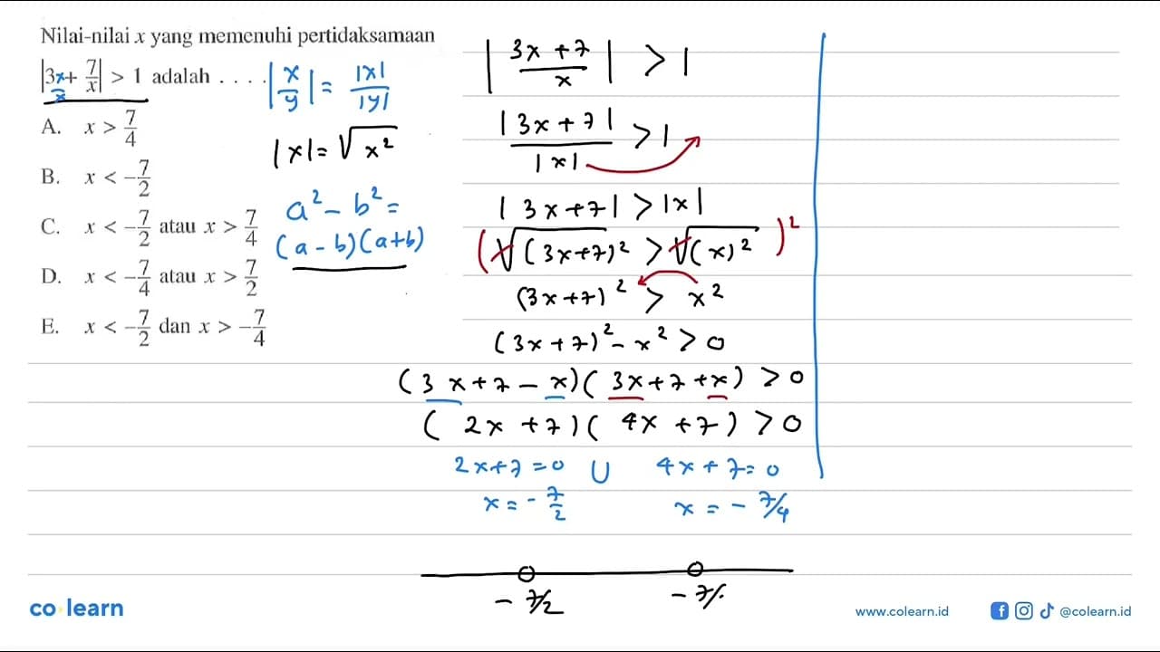 Nilai-nilai x yang memenuhi pertidak samaan |3+7/x| >1