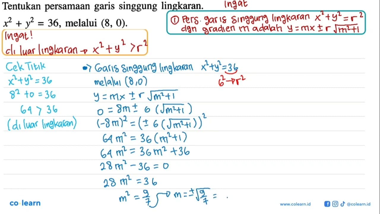 Tentukan persamaan garis singgung lingkaran.x^2+y^2=36,