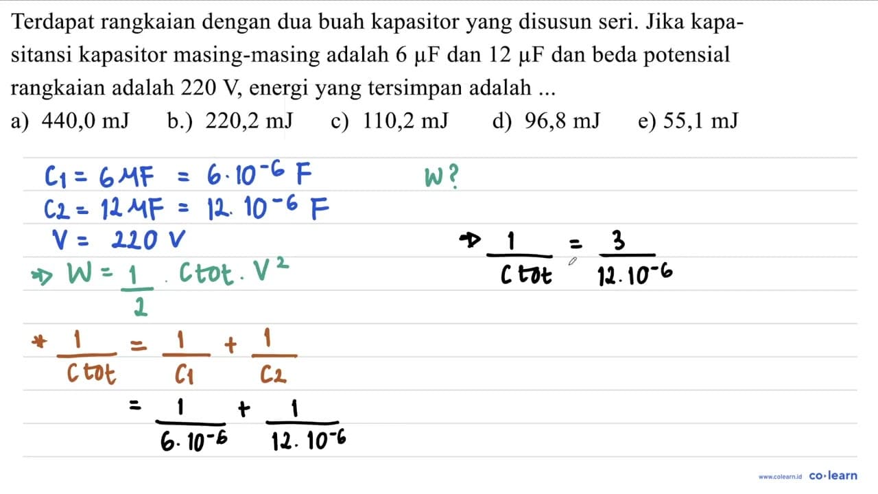 Terdapat rangkaian dengan dua buah kapasitor yang disusun