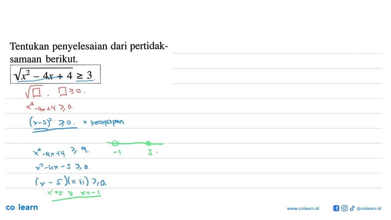 Tentukan penyelesaian dari pertidak-samaan berikut.