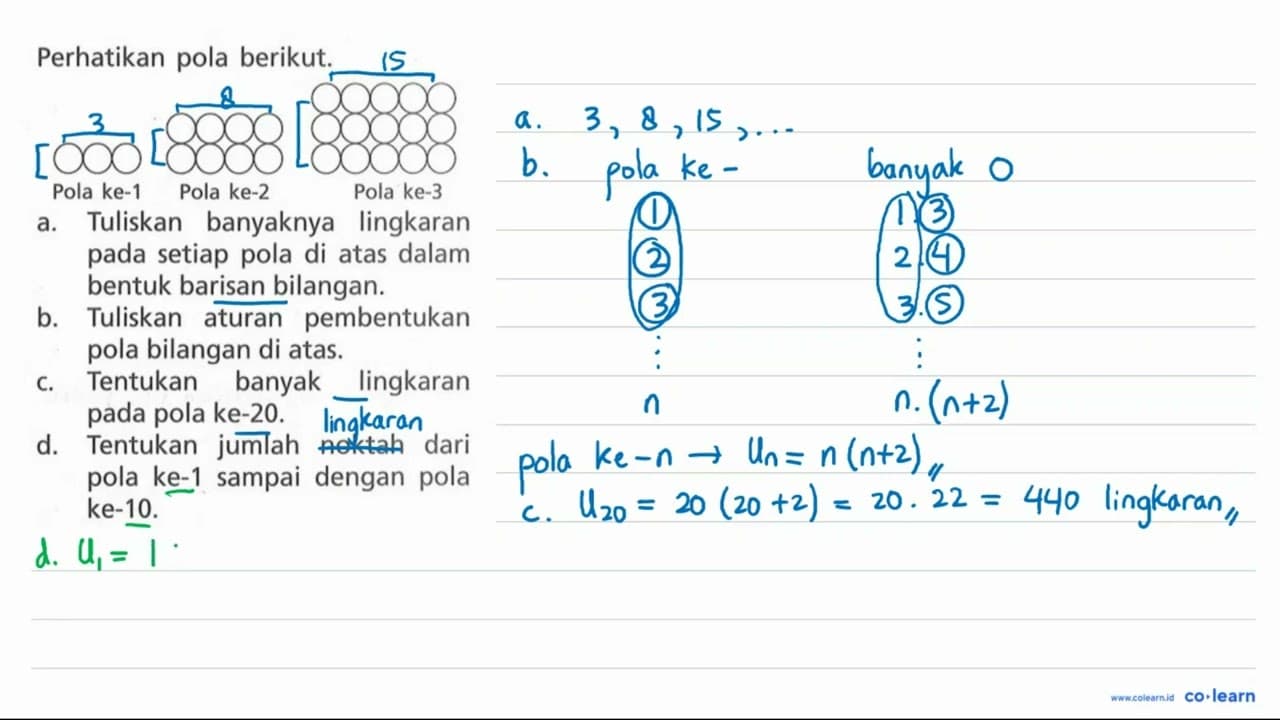 Perhatikan pola berikut. Pola ke-1 Pola ke-2 Pola ke-3 a.