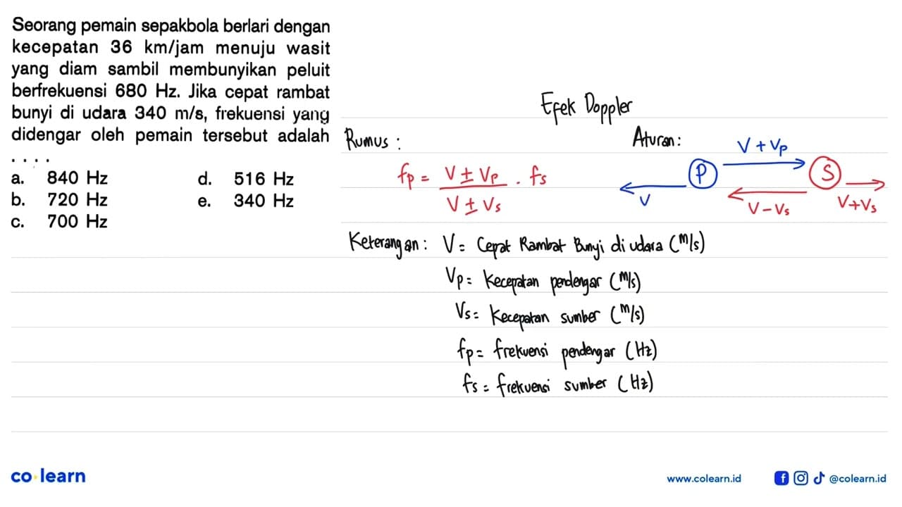 Seorang pemain sepakbola berlari dengan kecepatan 36 km/jam