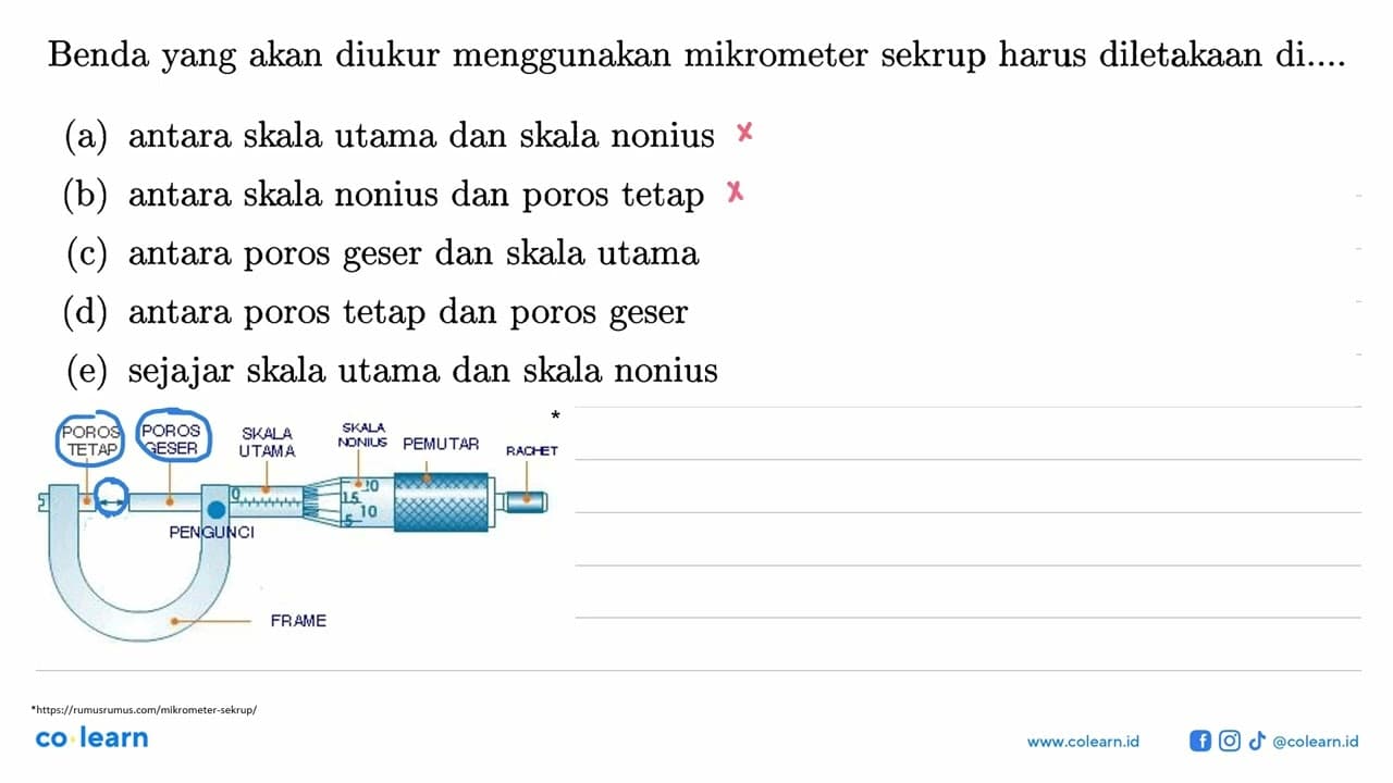 Benda yang akan diukur menggunakan mikrometer sekrup harus