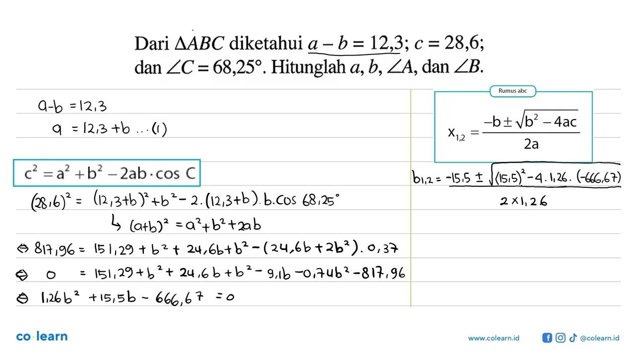 Dari segitiga ABC diketahui a-b=12,3; c=28,6 dan sudut