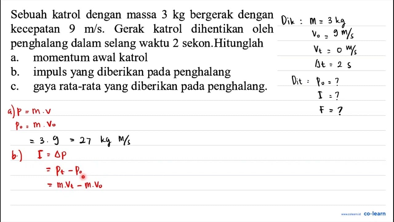 Sebuah katrol dengan massa 3 kg bergerak dengan kecepatan 9