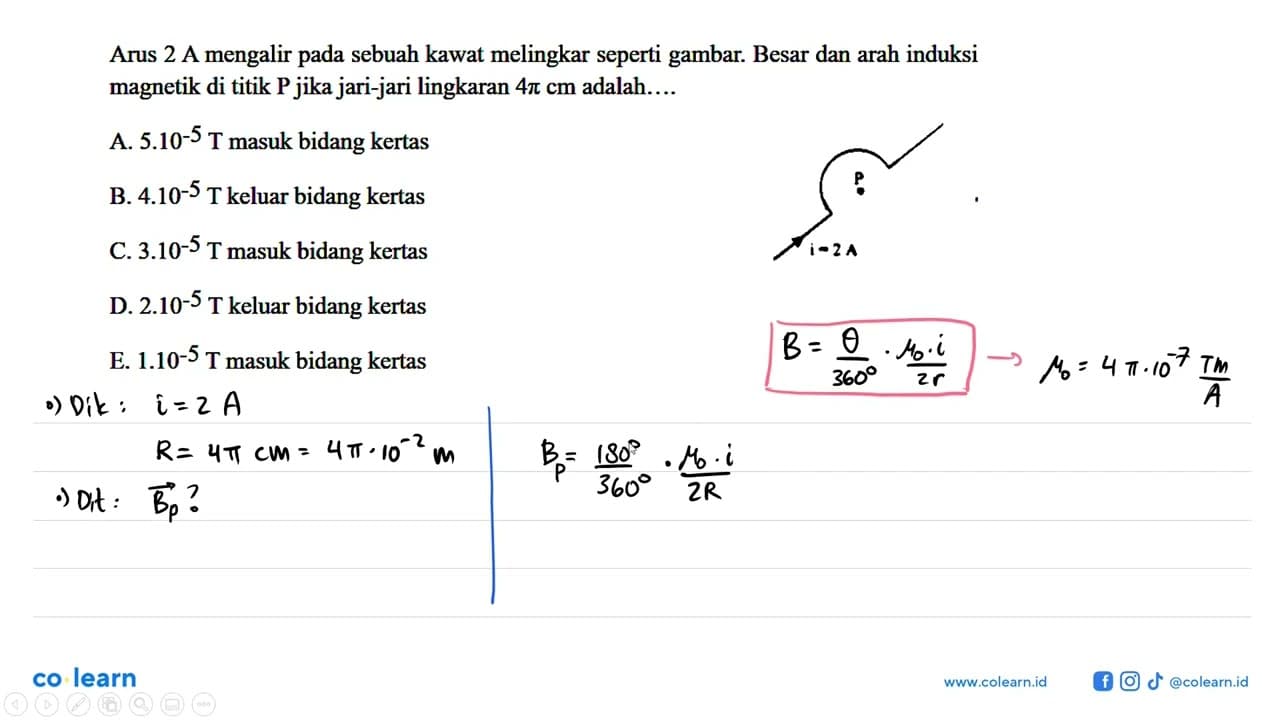 Arus 2 A mengalir pada sebuah kawat melingkar seperti