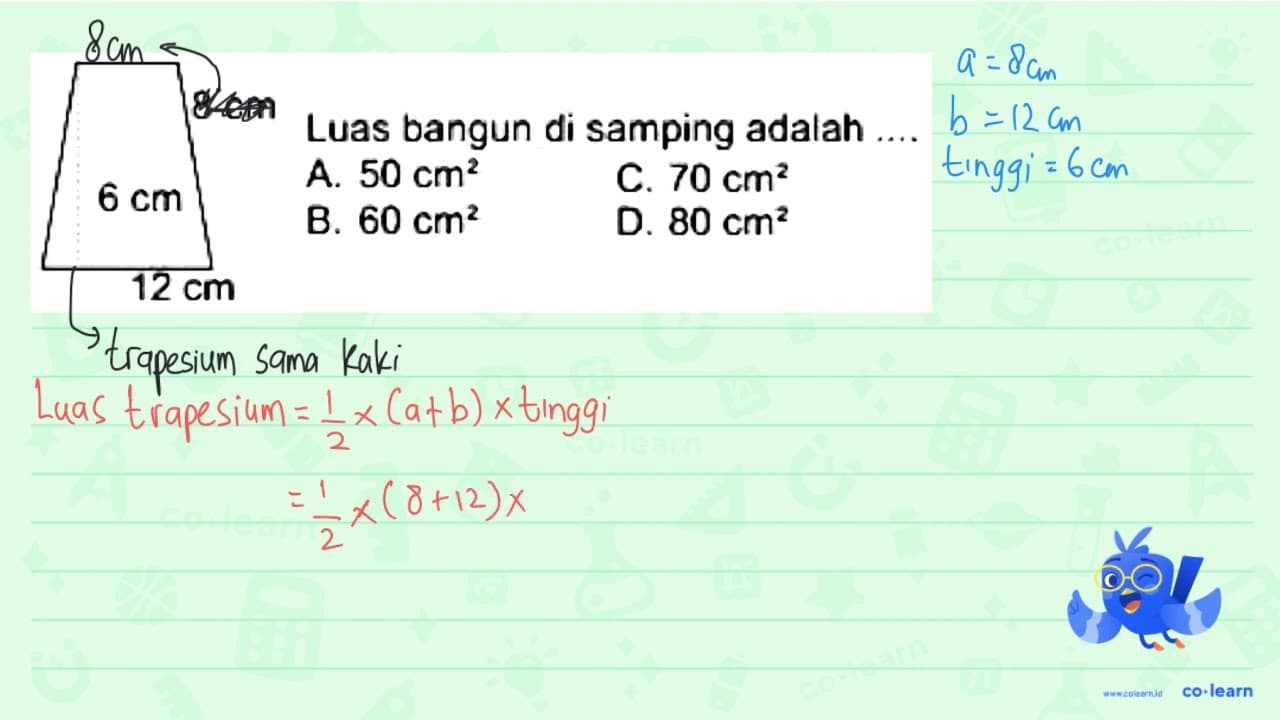 A. 50 cm^(2) C. 70 cm^(2) B. 60 cm^(2) D. 80 cm^(2)