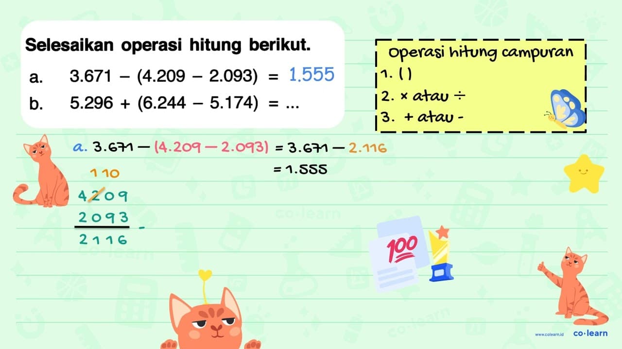 Selesaikan operasi hitung berikut. a.