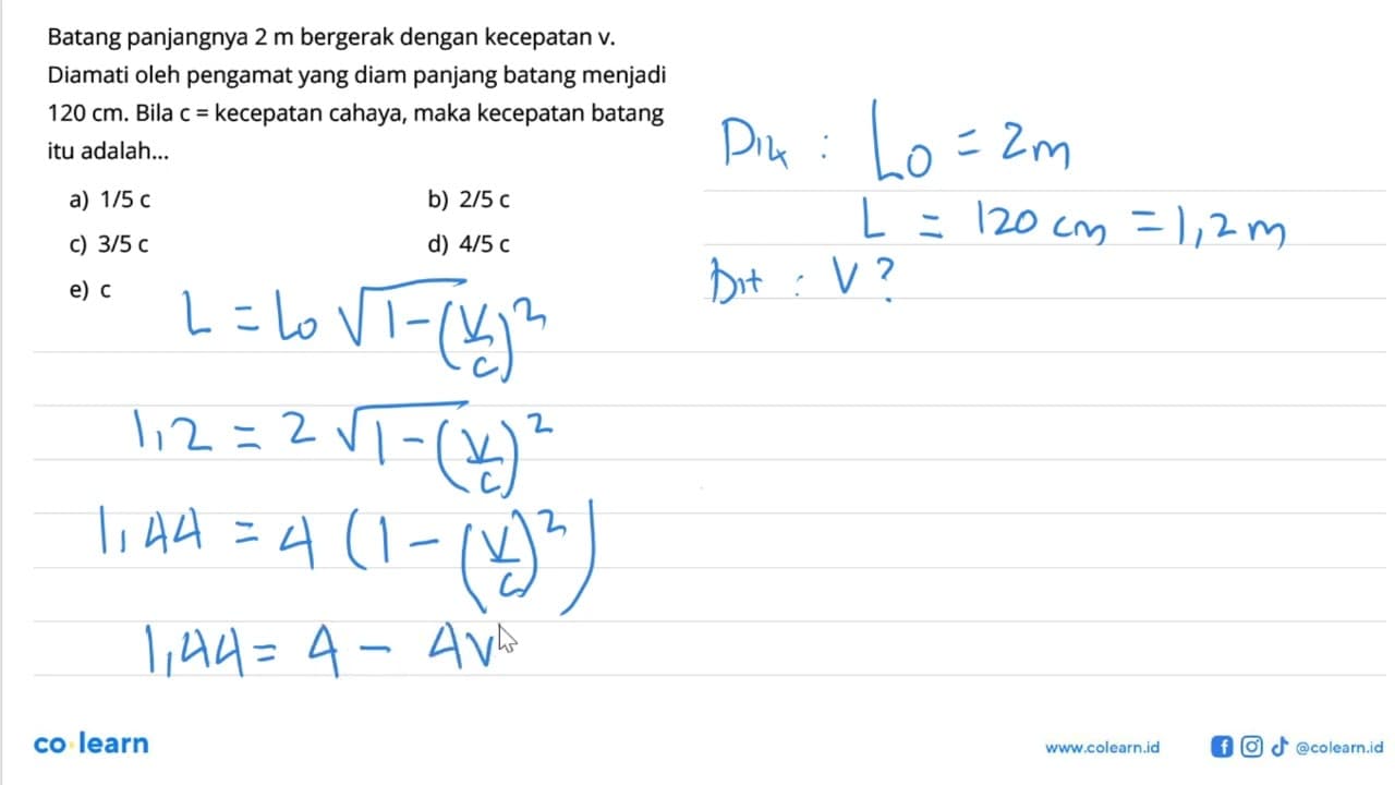 Batang panjangnya 2 m bergerak dengan kecepatan v. Diamati