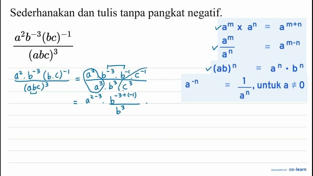 Sederhanakan dan tulis tanpa pangkat negatif. (a^(2)