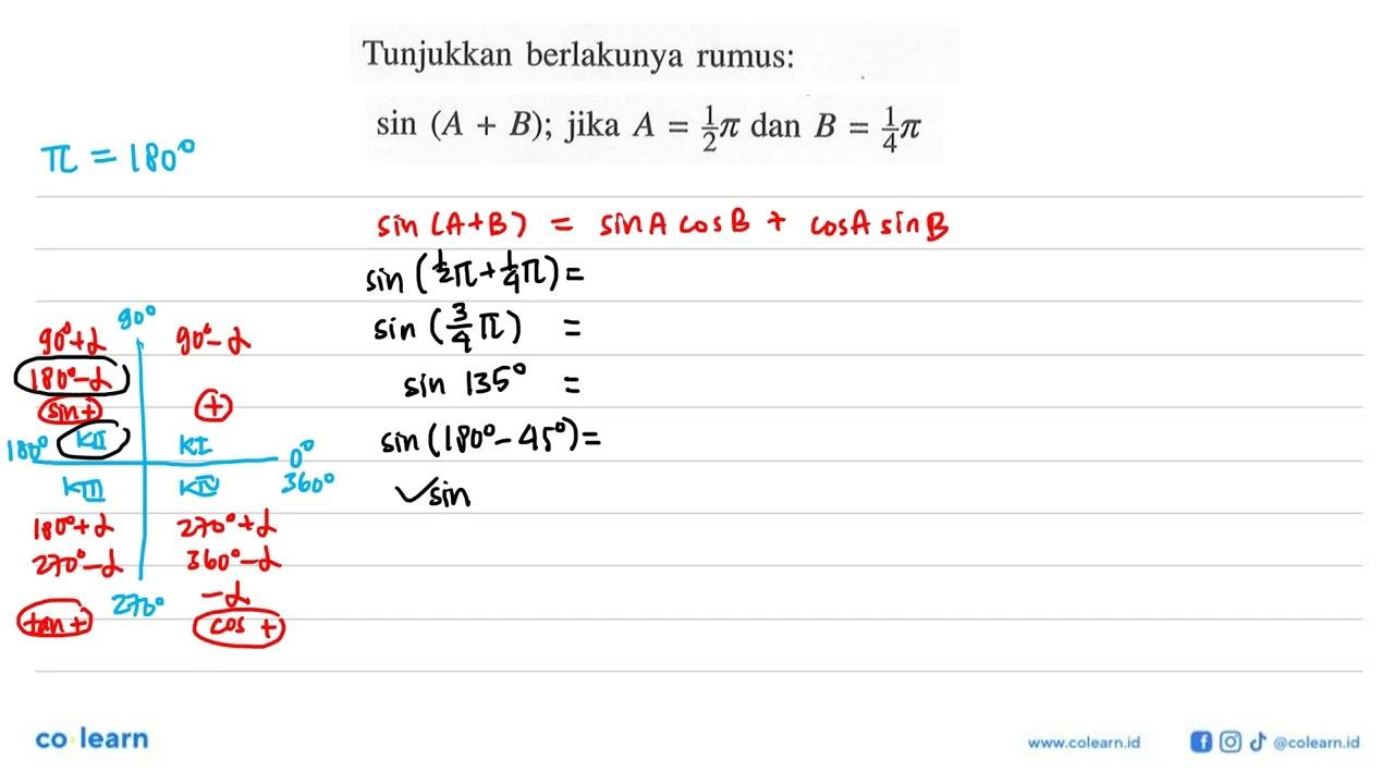 Tunjukkan berlakunya rumus: sin(A+B); jika A=1/2 pi dan