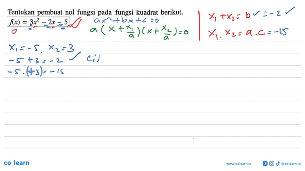 Tentukan pembuat nol fungsi pada fungsi kuadrat berikut.