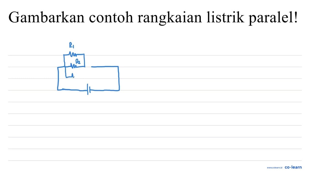 gambarkan contoh rangkaian listrik paralel