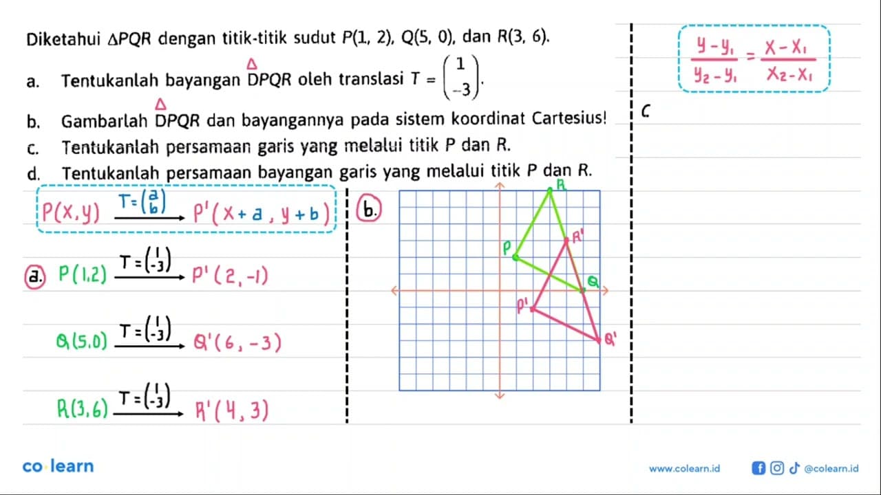 Diketahui segitiga PQR dengan titik-titik sudut P(1, 2),