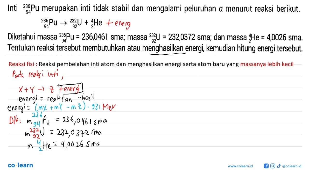 Inti 236 94 Pu merupakan inti tidak stabil dan mengalami