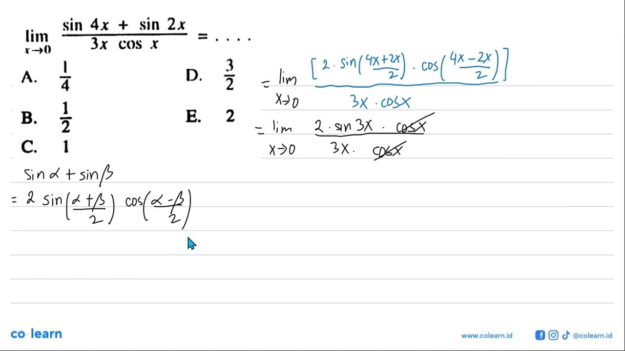 lim x->0 (sin 4x+sin 2x)/(3x cos x)= . . . .